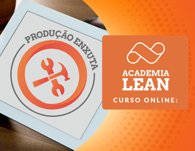 Curso Produção Enxuta - Academia Lean