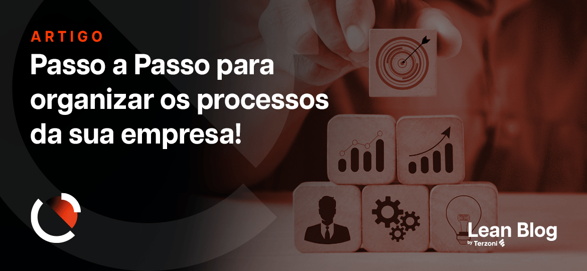 Artigo Blog - Capa - Passo a Passo para Organizar os Processos