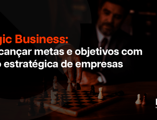 Strategic Business: como alcançar metas e objetivos com a gestão estratégica de empresas