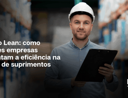 Modelo Lean: como grandes empresas aumentam a eficiência na cadeia de suprimentos