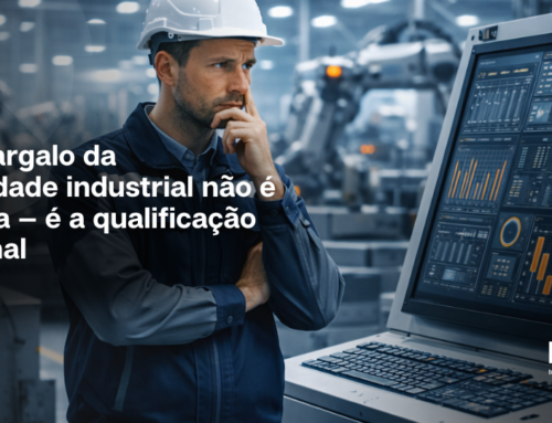 O novo gargalo da produtividade industrial não é a máquina — é a qualificação operacional
